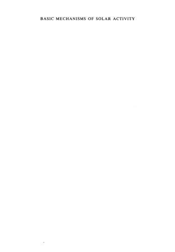 Basic Mechanisms of Solar Activity