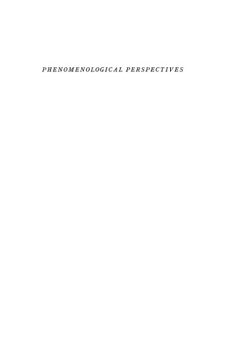 Phenomenological Perspectives: Historical and Systematic Essays in Honor of Herbert Spiegelberg