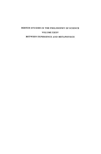 Between Experience and Metaphysics: Philosophical Problems of the Evolution of Science