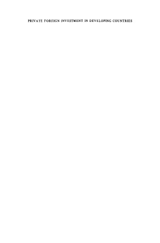 Private Foreign Investment in Developing Countries: A Quantitative Study on the Evaluation of the Macro-Economic Effects