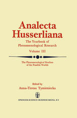 The Phenomenological Realism of the Possible Worlds: The ‘A Priori’, Activity and Passivity of Consciousness, Phenomenology and Nature Papers and Debate of the Second International Conference Held by the International Husserl and Phenomenological Research Society New York, N. Y., September 4–9, 1972