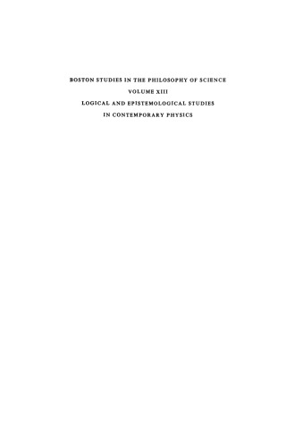 Logical and Epistemological Studies in Contemporary Physics