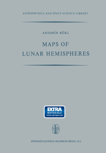 Maps of Lunar Hemispheres: Giving the Views of the Lunar Globe from Six Cardinal Directions in Space