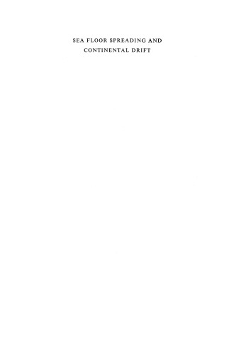 Sea Floor Spreading and Continental Drift