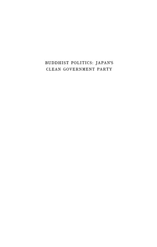 Buddhist Politics: Japan’s Clean Government Party