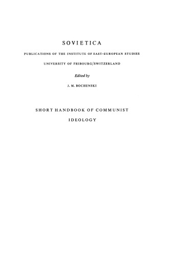 Short Handbook of Communist Ideology: Synopsis of the ‘Osnovy marksizma-leninizma’ with complete index