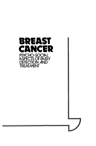 Breast Cancer: Psycho-Social Aspects of Early Detection and Treatment