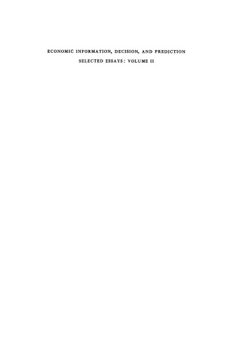 Economic Information, Decision, and Prediction: Selected Essays: Volume II