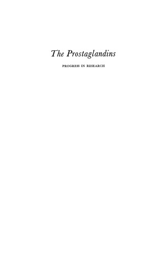 The Prostaglandins: Progress in Research