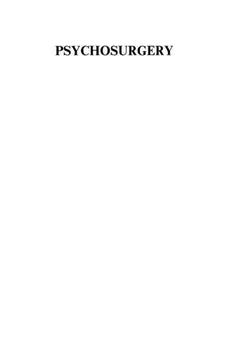 Psychosurgery: A Scientific Analysis