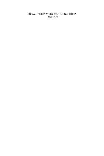 Royal Observatory, Cape of Good Hope 1820–1831: The Founding of a Colonial Observatory Incorporating a biography of Fearon Fallows