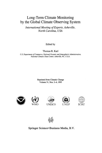Long-Term Climate Monitoring by the Global Climate Observing System: International Meeting of Experts, Asheville, North Carolina, USA