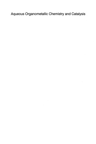 Aqueous Organometallic Chemistry and Catalysis