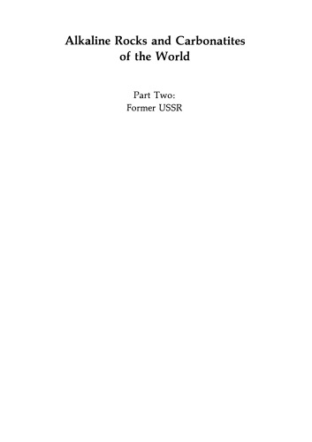 Alkaline Rocks and Carbonatites of the World: Part Two: Former USSR