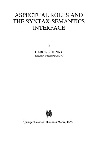 Aspectual Roles and the Syntax-Semantics Interface