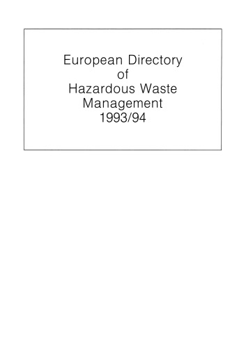 European Directory of Hazardous Waste Management 1993/94