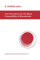 Test Procedures for the Blood Compatibility of Biomaterials