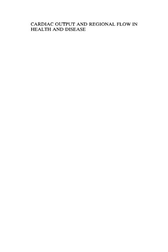 Cardiac Output and Regional Flow in Health and Disease