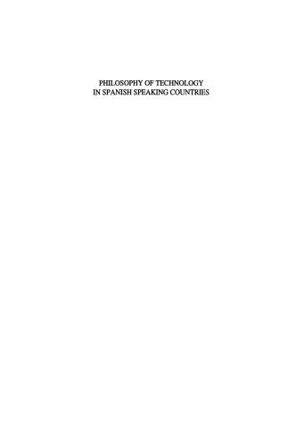 Philosophy of Technology in Spanish Speaking Countries