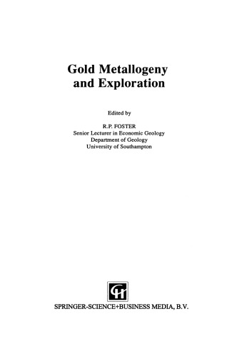 Gold Metallogeny and Exploration