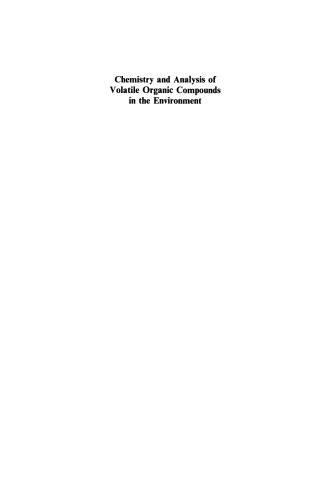 Chemistry and Analysis of Volatile Organic Compounds in the Environment