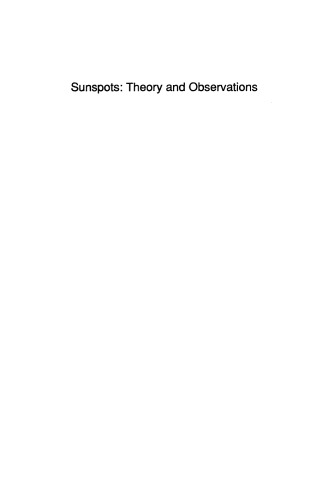 Sunspots: Theory and Observations
