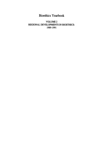 Bioethics Yearbook: Regional Developments in Bioethics: 1989–1991