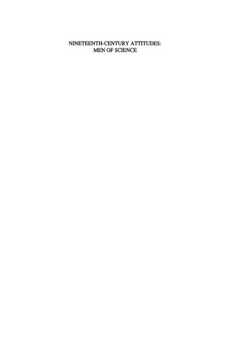 Nineteenth-Century Attitudes: Men of Science