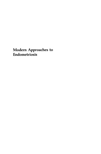 Modern Approaches to Endometriosis