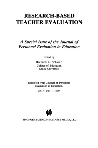 Research-Based Teacher Evaluation: A Special Issue of the Journal of Personnel Evaluation in Education