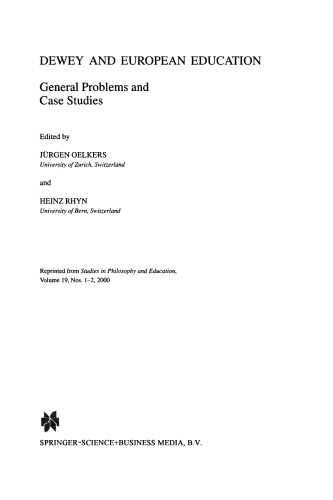 Dewey and European Education: General Problems and Case Studies