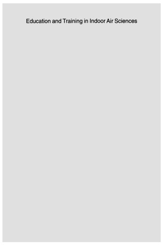 Education and Training in Indoor Air Sciences