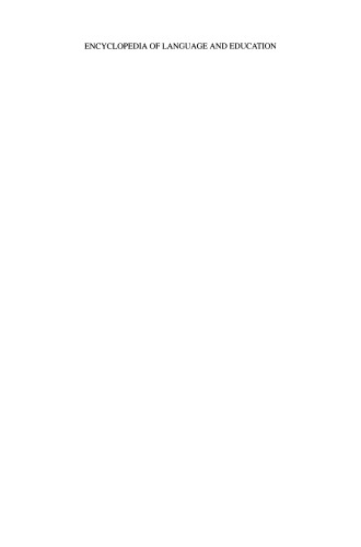 Encyclopedia of Language and Education: Language Policy and Political Issues in Education