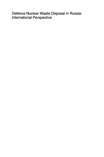 Defence Nuclear Waste Disposal in Russia: International Perspective