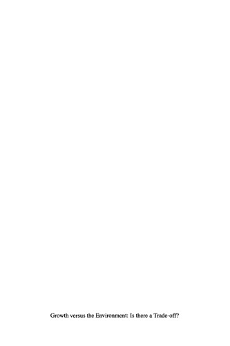 Growth versus the Environment: Is there a Trade-off?