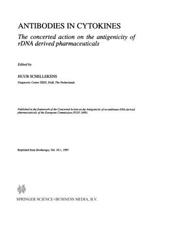 Antibodies in Cytokines: The concerted action on the antigenicity of rDNA derived pharmaceuticals