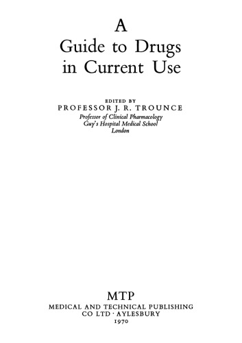 A Guide to Drugs in Current Use