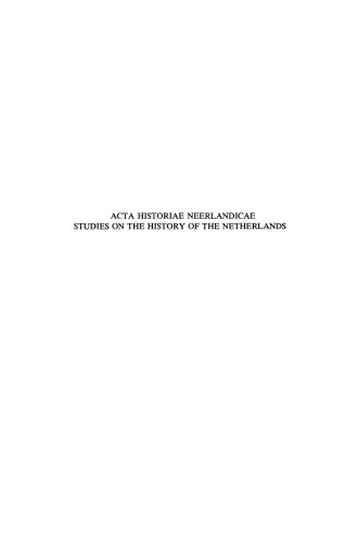 Acta Historiae Neerlandicae: Studies on the History of The Netherlands VII