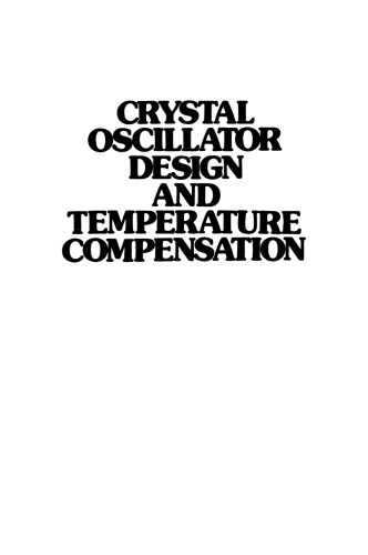 Crystal Oscillator Design and Temperature Compensation
