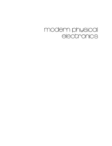 Modern Physical Electronics