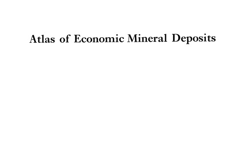 Atlas of Economic Mineral Deposits