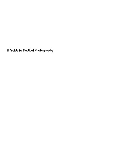 A Guide to Medical Photography