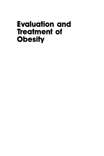 Evaluation and Treatment of Obesity