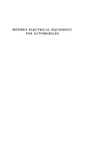Modern Electrical Equipment for Automobiles: Motor Manuals Volume Six