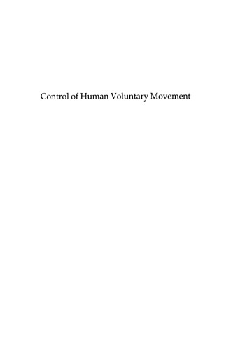 Control of Human Voluntary Movement
