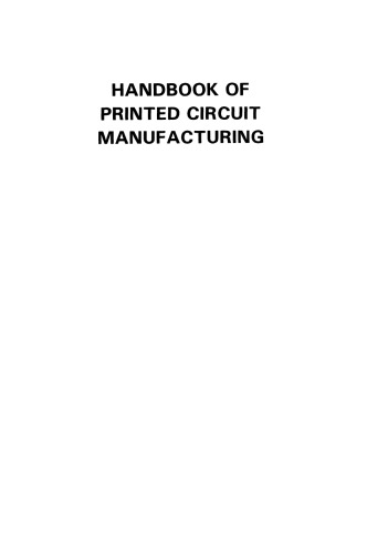 Handbook of Printed Circuit Manufacturing