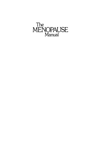 The Menopause Manual: A woman’s guide to the menopause