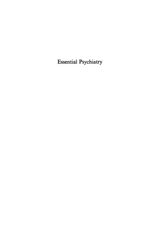 Essential Psychiatry: A guide to important principles for nurses and laboratory technicians