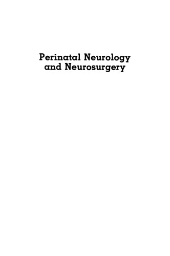 Perinatal Neurology and Neurosurgery