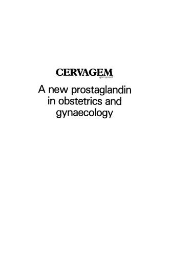 Cervagem: A new prostaglandin in obstetrics and gynaecology Proceedings of a Symposium held at the Shangri-La Hotel, Singapore, 31 July 1982.